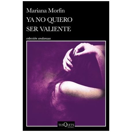 ya no quiero ser valiente