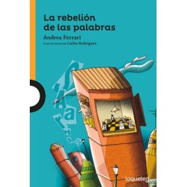 la rebelion de las palabras