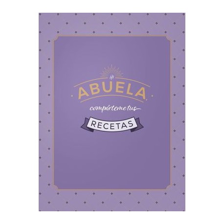 abuela, compárteme tus...