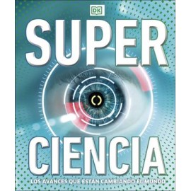 superciencia. los avances...