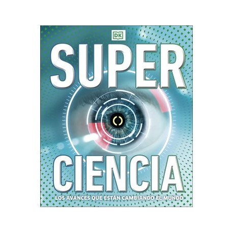 superciencia. los avances...